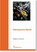 Vishnupurans Rache