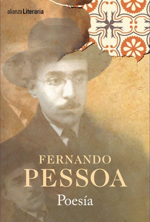 Pessoa, Fernando. Poesía. Alianza Editorial, 2016.