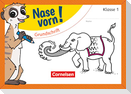 Nase vorn! - Erstlesen 1. Schuljahr - Grundschrift