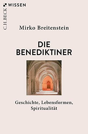 Breitenstein, Mirko. Die Benediktiner - Geschichte, Lebensformen, Spiritualität. C.H. Beck, 2019.