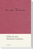 Hilde Domin: Sämtliche Gedichte