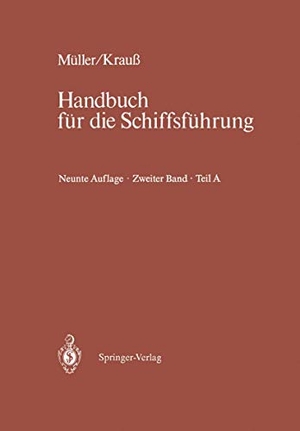Helmers, Walter / Frerich van Dieken (Hrsg.). Schiffahrtsrecht und Manövrieren - Teil A Schiffahrtsrecht I, Manövrieren. Springer Berlin Heidelberg, 2011.