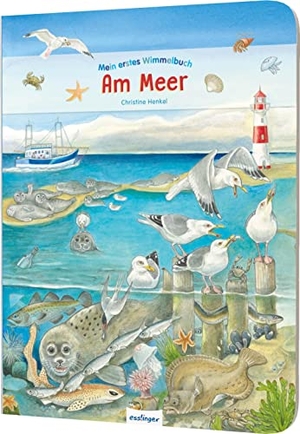 Mein erstes Wimmelbuch - Am Meer. Esslinger Verlag, 2014.