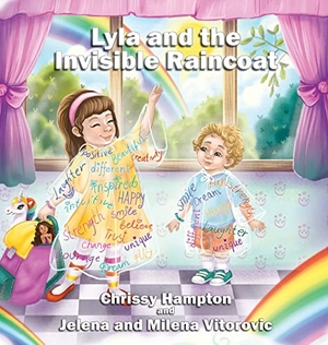 Hampton, Chrissy. Lyla and the Invisible Raincoat. Stories, stars and cards, 2023.
