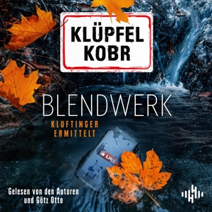 Klüpfel, Volker / Michael Kobr. Blendwerk (Ein Kluftinger-Krimi 14) - Kluftinger ermittelt: 9 CDs | Kommissar Kluftingers Ausflug ins digitale Zeitalter. Hörbuch Hamburg, 2026.