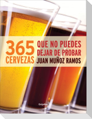 365 cervezas que no puedes dejar de probar
