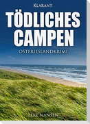 Tödliches Campen. Ostfrieslandkrimi