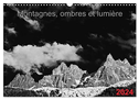 Montagnes, ombres et lumière (Calendrier mural 2024 DIN A3 vertical), CALVENDO calendrier mensuel
