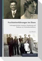 Psychiatrieerfahrungen im Elsass