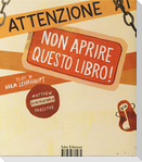 Attenzione: non aprire questo libro!