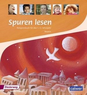 Spuren lesen 1 / 2. Schulbuch. Grundschule. Bayern - Ausgabe 2015. Diesterweg Moritz, 2015.
