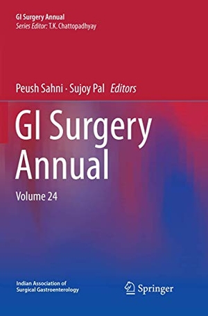 Sahni, Peush / Sujoy Pal (Hrsg.). GI Surgery Annual - Volume 24. Springer Nature Singapore, 2018.