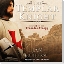 The Templar Knight Lib/E