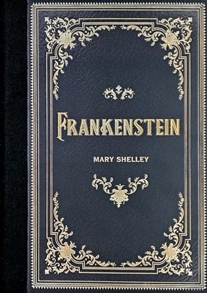 Wollstonecraft, Mary. Frankenstein (Masterpiece Library Edition). Peter Pauper Press, 2023.