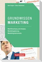 Marketingkompetenz: Grundwissen Marketing