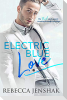 Electric Blue Love