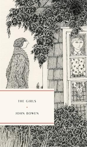 Bowen, John. The Girls - A Story of Village Life. McNally Editions, 2023.