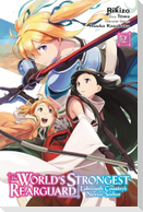 The World's Strongest Rearguard: Labyrinth Country's Novice Seeker, Vol. 2 (Manga)
