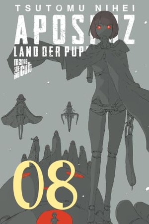 Nihei, Tsutomu. Aposimz 8 - Land der Puppen. Manga Cult, 2022.