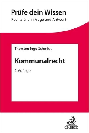 Schmidt, Thorsten Ingo. Kommunalrecht. C.H. Beck, 2022.