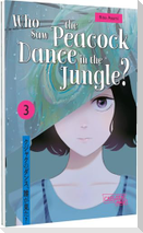 Who Saw the Peacock Dance in the Jungle? 3