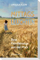 Mittagsleuchten