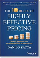 The 10 Rules of Highly Effective Pricing