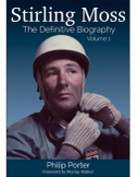 Stirling Moss: The Definitive Biography