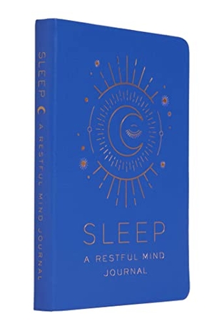 Insights. Sleep: A Restful Mind Journal - (Self Care Gifts, Mindfulness Notebook). Insights, 2021.