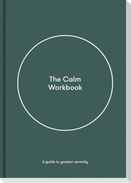The Calm Workbook