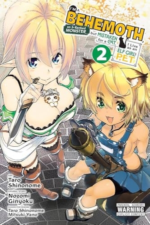 Shrager, Barri / Demarais, Caleb et al. I'm a Behemoth, an S-Ranked Monster, but Mistaken for a Cat, I Live as an Elf Girl's Pet, Vol. 2 (manga). Yen Press, 2020.