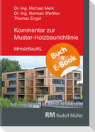 Kommentar zur Muster-Holzbaurichtlinie (MHolzBauRL) - mit E-Book (PDF)
