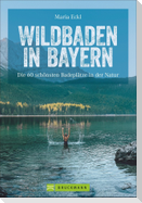 Wildbaden in Bayern