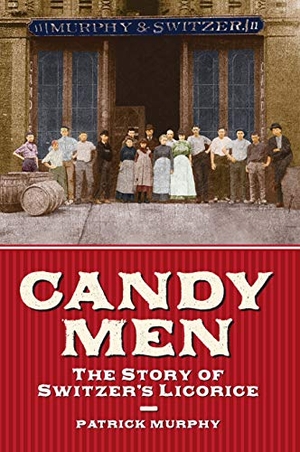 Murphy, Patrick. Candy Men. Reedy Press, 2020.
