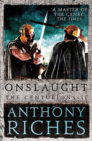 Riches, Anthony. Onslaught: The Centurions II. CRC Press, 2018.