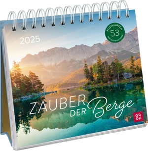 Groh Verlag (Hrsg.). Postkartenkalender 2025: Zauber der Berge - Wochenkalender zum Aufstellen, Tischkalender mit Spiralbindung und 53 Postkarten zum Heraustrennen. Groh Verlag, 2024.