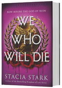 We Who Will Die
