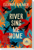 River Sing Me Home: A GMA Book Club Pick