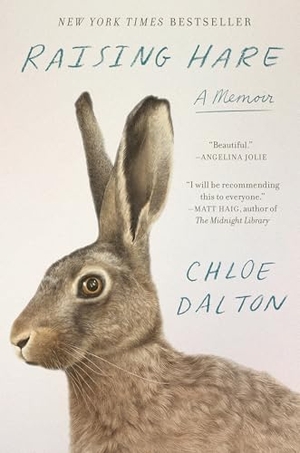 Dalton, Chloe. Raising Hare - A Memoir. Knopf Doubleday Publishing Group, 2025.