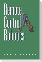Remote Control Robotics
