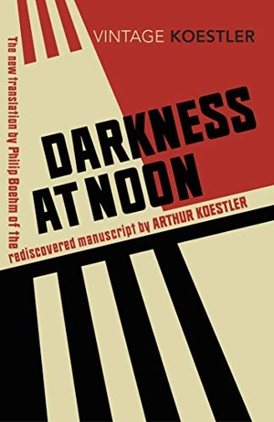 Koestler, Arthur. Darkness at Noon. DK, 2020.