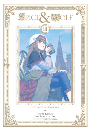 Hasekura, Isuna. Spice and Wolf Collector's Edition, Vol. 3 (Manga). Yen Press, 2026.
