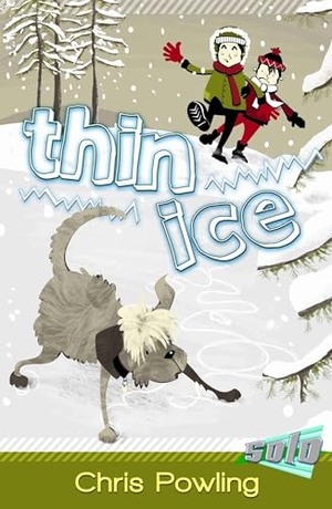 Powling, Chris / Sue Mason. THIN ICE. Harper Collins Publishers - UK Wholesale Acct, 2012.