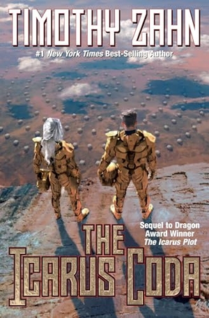 Zahn, Timothy. The Icarus Coda. Baen, 2025.