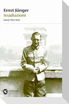 Irradiazioni. Diario 1941-1945