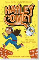 Hayley Comet, Kid Genius: The Digital Disaster!