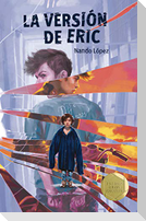 La versión de Eric