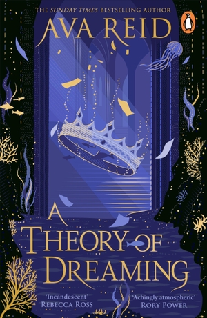 Reid, Ava. A Theory of Dreaming. Random House UK Ltd, 2026.