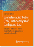 Equibalancedistribution (Eqbl) in the analysis of earthquake data