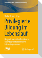 Privilegierte Bildung im Lebenslauf